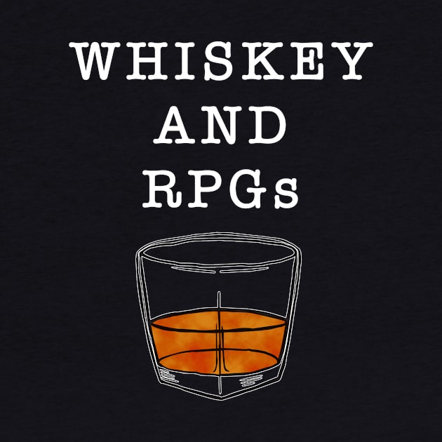 Whiskey and Role Playing Games in White Text by WordWind